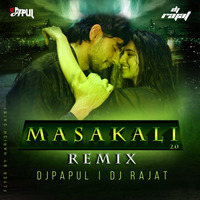 Masakali 2.0 - Remix - DJ PaPuL Official &amp; DJ RAJAT by DJ PaPuL Official