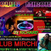 RADIO CLUB MIRCHI 28-03-2020 [ 64 Kbs ] DR. DJ MAHESH &amp; DJ SAVITRI AYYANAGOUDAR PUNE-09270046592 by Maheshagouda Ayyanagoudar