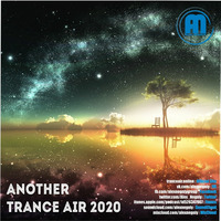 Alex NEGNIY - Another Trance Air 2020 by Alex NEGNIY