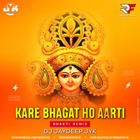 Kare Bhagat Ho Aarti (Remix) Dj Jaydeep Jyk (RemixFun.In) by Remixfun.in