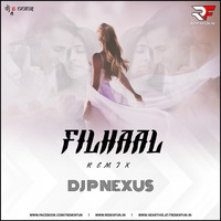 Filhaal I B Praak (Remix) DJ P NEXUS (RemixFun.In) by Remixfun.in
