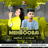 Meri Mehbooba (Remix) - SARFRAZ  DJ Palak (RemixFun.In) by Remixfun.in