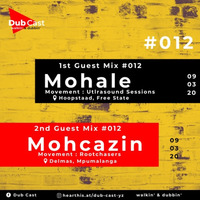 Show #12 A2 Guest // Mixed By Mohcazin (Rootscleaners) by Dub Cast