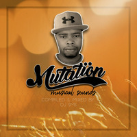 Mutation Musical Sound Vol 1Mixed By DJ SMS (1) by DJ SMS SA