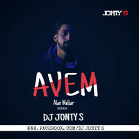 Avem-Alan-Walkar-(REMIX)-DJ JONTY S by DJ JONTY S