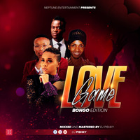 ! Dj Pishky Love Game Bongo Edition 2020 -#Neptune Ent- by Blessings On Board