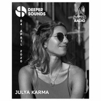 Julya Karma - Deeper Sounds - 04.04.20 by !! NEW PODCAST please go to hearthis.at/kexxx-fm-2/