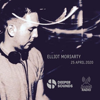 Elliot Moriarty - Deeper Sounds - 25.04.20 by !! NEW PODCAST please go to hearthis.at/kexxx-fm-2/