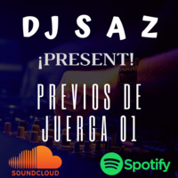 PREVIOS DE JUERGA 01 by DJSAZ