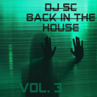 Back In The House Vol 03 (virus-free-edit) by DJ SC