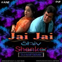 Jai Jai Shiv Shankar - Remixes 2020 - Dj Asif Remix by Dj Asif Remix ' DAR