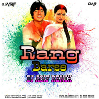 Rang Barse - Remixes 2020 - Dj Asif Remix by Dj Asif Remix ' DAR
