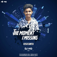 THE MOMENT I MISSING TAPORY MX DJ NG by Mangalore Remix World
