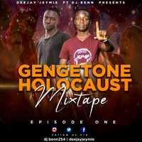 GENGETONE HOLOCAUST EPISODE 1{DJ JEYMIE X DJ BENN} by Dj Benn