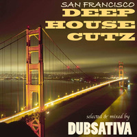 DUBSATIVA - DEEP HOUSE CUTZ by Dubsativa