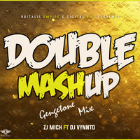 DOUBLE MASHUP by zeejay mich