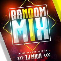 Random Mix by zeejay mich