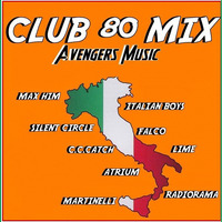 Avengers Music - Club 80 Mix 01 by oooMFYooo