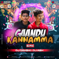 GAANDU KANNAMMA (DROP HOUSE MIX) DJ DHAKSHI DJ ASH-1 by Anish D Souza