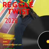 DJ PRAISE 256 REGGAE TWIST 2020 by DjPraise Uganda