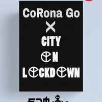 Corona Go X City On Lockdown ( Yellow Claw Mashup ) Edmjoy by Edmjoy Jaipur