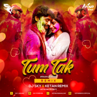 Tum Tak - Remix - DJ Sky &amp; Ketan Remix by Sky Jadhav