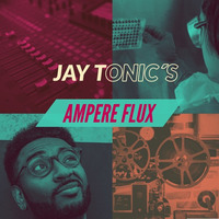 #AMPERE FLUX mixed by JAY TONIC by Jay Tonic