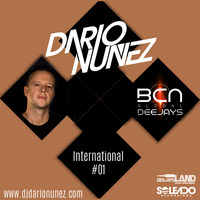 International #01 - Dario Nuñez by Bcn Global DJ’s