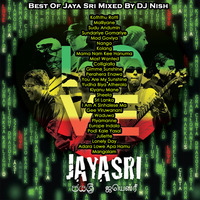 Best Of Jaya Sri Mixed By DJ Nish by DJ Nish