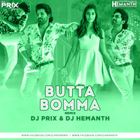 Butta Bamma -Dj Prix &amp; Dj Hemanth by DJ PRIX