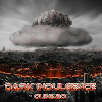Dark Indulgence 01.26.20 Industrial | EBM & Synthpop Mixshow by Scott Durand | djscottdurand.com by scottdurand