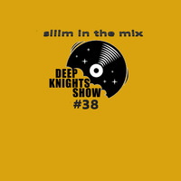Deep knights show 38(sliim) by Deep Knights Entertainment Show
