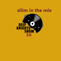 Deep knighs show 36 by Deep Knights Entertainment Show