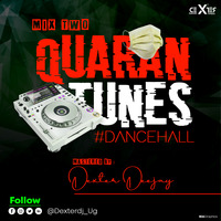 Quarantunes Dancehall #Disco  by  DexterDeejay by DexterDeejay_Ug