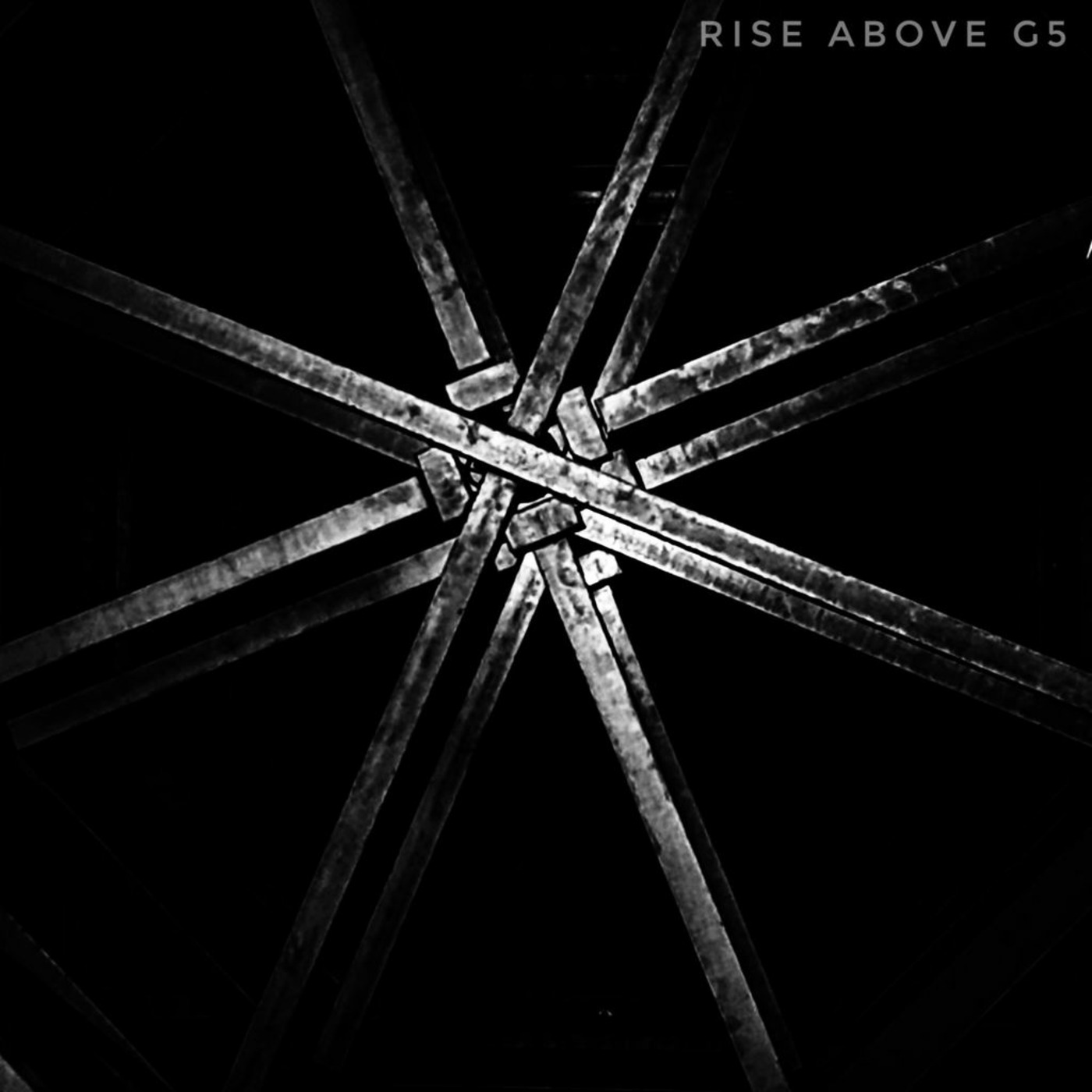 Rise above - G5