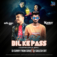 Pal Pal Dil Ke Pass (Valentine's Special Remix) Dj Sunny From Surat X Dj Sailesh Srt by Bollywood4Djs