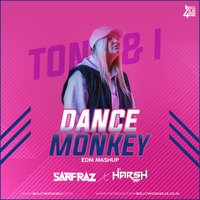 Dance Monkey (Remix) - Sarfraz X DJ Harsh Jbp by Bollywood4Djs