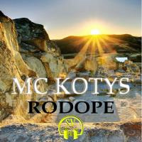 MC KOTYS - Rodope (Downtempo Ethnomix) by MC KOTYS (Emil Kostov)