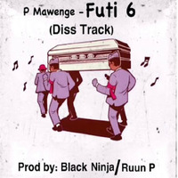 P Mawenge - Futi Sita (Nikki Mbishi Diss) by Boy Uswazi