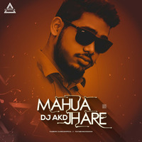 MAUHA JHARE RE - TAPORI EDIT - DJ AKD - DJWAALA by DJWAALA