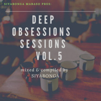 Deep Obsessions Sessions by Zinyosoul