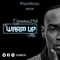#warm up mix -DJEMMA256 by DJEMMA256