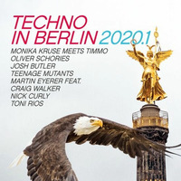 Techno in Berlin 2020.1 (album mix) by OsZ