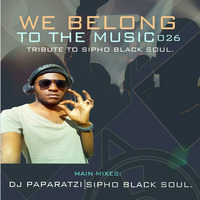 BSE  We Belong 026A Mixed By Sipho Black Soul by We Belong To The Music