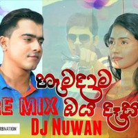 Hamadama Oya හැමදාම ඔය දෑස Dasa-Keshan Shashindra Dj Nuwan Re Mix by DJ Nuwan Sameera
