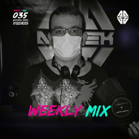 Weekly Mix 035 by Astek