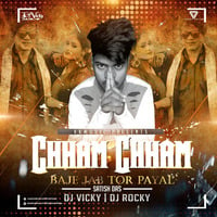 Chham Chham Baje Jab Tor Payal_(Khortha Remix)_Dj Vicky x Dj Rocky by Dj Vicky