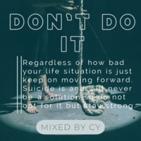 Don't Do It Mixed By CY by Sazz Of Deep House Grooves