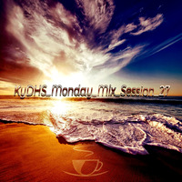 KyDHS_Monday_Mix_Session_27 by SoulfulMomentsOfHouse
