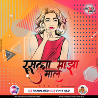 Rusla Majha Maal (Remix) - DJ Rahul RSD x DJ Vinit SLD(Beatsholic.com) by Beatsholic Record Label